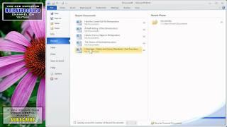 Open Recent Documents, Manage List of Recent Documents, Microsoft Word 2010 Tutorial