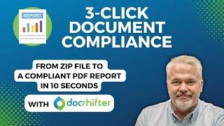 Report Generation with 3 click Document Compliance