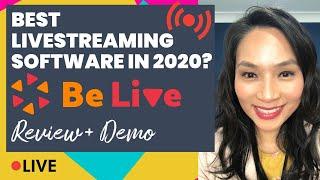 Best live streaming software?  Be.live Review and Demo