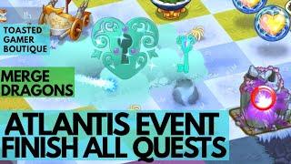 Merge Dragons Atlantis Event Jan 2021 • Finish All Quests 