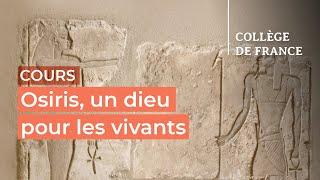 Osiris, un dieu pour les vivants (1) - Laurent Coulon (2023-2024)