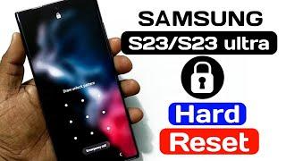 Samsung Galaxy S23/S23+/S23 ultra hard reset forgot lock.