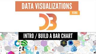 Learn D3js: Intro / Build a Bar Chart - Part 1