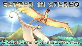 Better in Stereo | A Complete WoF Sibling Mini MAP
