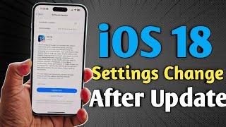 iOS 18 - Change these settings after the update | iOS 18 released