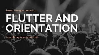 Orientations in Flutter | Portrait/Landscape orientation Flutter | Landscape Flutter @aseemwangoo