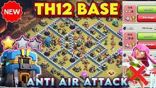BEST-05 STRONG TH12 WAR BASE WITH LINKS +  REPLAY || TH12 ANTI-AIR ATTACK || TH12 UNBEATEN BASE