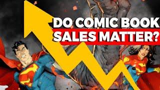 Do comic book sales matter?