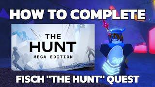 How to complete *NEW* Fisch THE HUNT QUEST (Fisch)