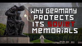 Why Germany Protects its Soviet Memorials