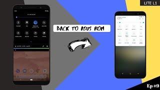 How to Revert Back to Stock ASUS OS from Android PIE GSI on ASUS Zenfone Lite L1 - ZA551KL Ep #9