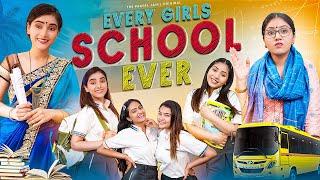 Every Girls School Ever | Ft. Tena Jaiin | The Paayal Jain