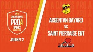 PRO A DAMES | J2 | ARGENTAN BAYARD vs ENTENTE SAINT PIERRAISE TT