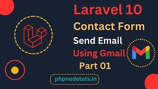 Laravel 10  Contact Form |How to Send Email in Laravel using Gmail |Laravel Contact Form send Email