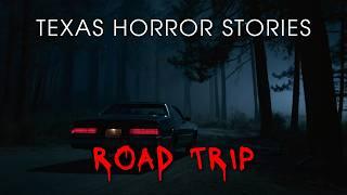 5 Texas Road Trip Horror Stories