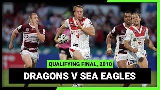NRL Finals Flashback | St George Illawarra Dragons v Manly-Warringah Sea Eagles | QF, 2010