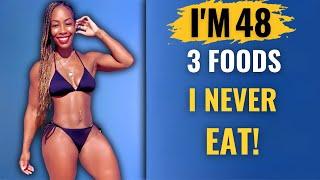 Venus Moore (Age 48) I NEVER EAT 3 Foods & The SECRET To My YOUTHFUL LOOK|ANTI AGING FOODS