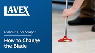 Lavex 4" Handheld Scraper & 8" Floor Scraper: How to Change the Blade