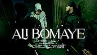 JAY 187 X EL BRAXO - ALI BOMAYE (Prod By. XJAY) (Official Music Video)