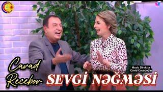 Cavad Recebov || Sevği Nəqməsi || Səhər Goruşleri || 2025 -