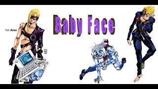 Baby Face leitmotif (part 5 JoJo bizarre adventure)