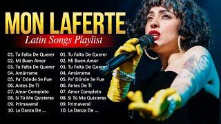 Mon Laferte Latin Songs Ever ~ The Very Best Songs Playlist Of All Time