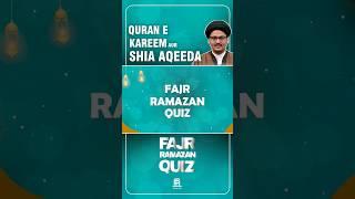 FAJR RAMAZAN QUIZ | Fajr Media Ramazan Special Program | #aqeeda #quran