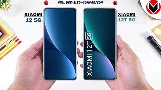 Xiaomi 12 5G Vs Xiaomi 12T 5G