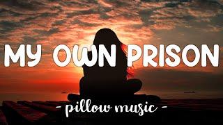 My Own Prison - Creed (Lyrics) 