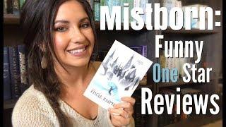 FUNNY ONE STAR REVIEWS: MISTBORN