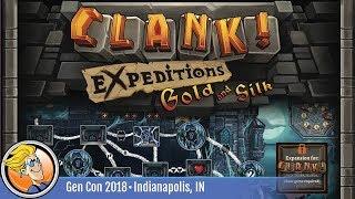 Clank! Expeditions: Gold and Silk — game overview at Gen Con 2018