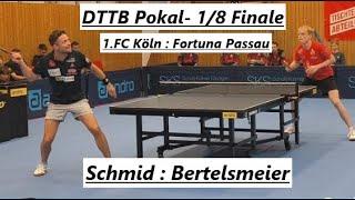 U19 Meister Vs Blockmaschine DTTB POKAL [1/8 FINALE] |  A.Bertelsmeier(2463TTR) : E:Schmid(2263TTR)