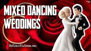 Mixed Dancing Wedding In Orthodox Judaism?