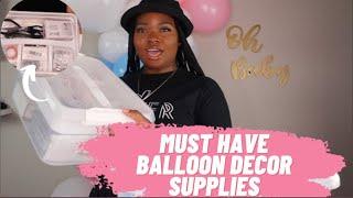 BALLOON DECOR SUPPLIES YOU MUST HAVE