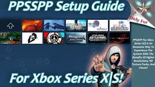 [Xbox Series X|S] PPSSPP Setup Guide - PSP Games Rock On Xbox!