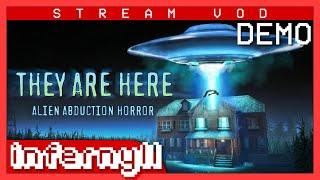 They Are Here (Demo) [2021/06/14]