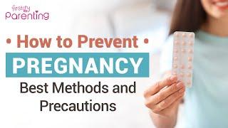 How to Prevent Pregnancy (Explore Natural and Other Ways)