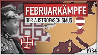 Februarkämpfe von 1934 | Das Ende der Ersten Republik [Austrofaschismus]