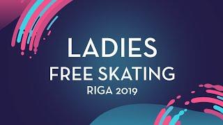 Daria Usacheva (RUS)| Ladies Free Skating | Riga 2019