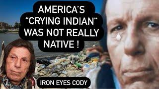 AMERICA’S “CRYING INDIAN” WAS NOT REALLY NATIVE AMERICAN! Strange Life and Grave of Iron Eyes Cody