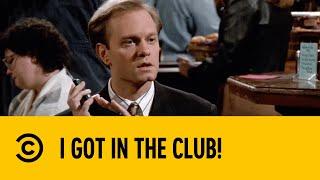 I Got In The Club! | Frasier | Comedy Central Africa