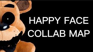 Happy Face Collab MAP(OPEN) fnaf plush collab