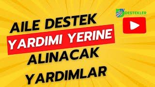 Aile Destek Yardımı Yerine Alınacak Yardımlar | Vatandaşlık Maaşı Güncel Durum