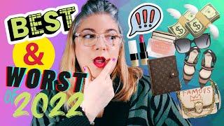 10 BEST & WORST LUXURY BUYS OF 2022 | LV, DIOR, HERMES, GUCCI AND MORE! 