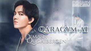 Dimash - Qaragym Ai | 2021