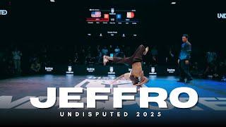 Bboy Jeffro Rounds | UNDISPUTED 2025 CHAMPION