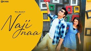 NAJI NAA -  Shreyansh Gaharwar | Aarushi Tyagi |  New Song 2025