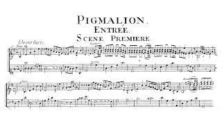 Jean-Philippe Rameau - Pygmalion, RCT 52 (Audio + Score)