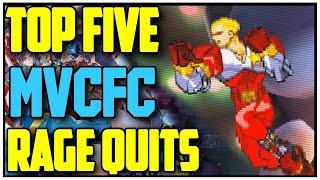 MVCFC ▰ TOP 5 RAGE QUITS