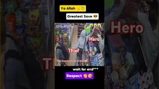 Ya Allah   Greatest Save by Real Hero#Allah #shorts #respect
